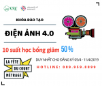 Khóa đào tạo điện ảnh 4.0 (Cấp tốc) Khai giảng ngày 22/04/2019