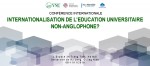 Appel à communication la conférence “Internationalisation de l’éducation universitaire non-anglophone?”
