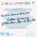 Deuxième édition de l'École d'été: "Culture française: Littérature, Art et Société"